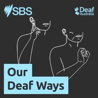 Our Deaf Ways