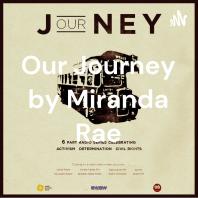 Our Journey by Miranda Rae