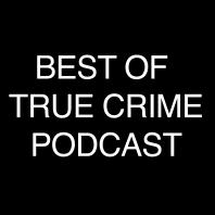 Best of True Crime