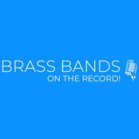 Brass Bands on the Record