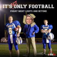 It's Not Only Football: Friday Night Lights and Beyond