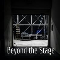 Beyond the Stage