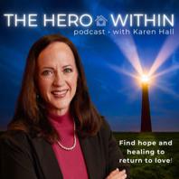 The Hero Within Karen Hall