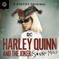 Harley Quinn and The Joker: Sound Mind