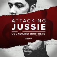 Attacking Jussie: The Osundairo Brothers Story
