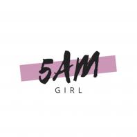 5am Girl Podcast: Motivate and Inspire
