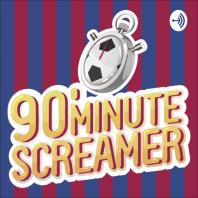 90 Minute Screamer