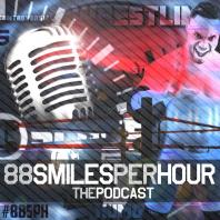 88 Smiles per Hour - The Podcast!