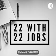 22 With 22 Jobs 