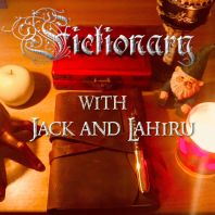 Fictionary with Jack and Lahiru