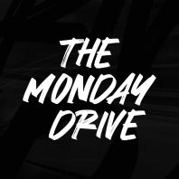 The Monday Drive