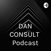 DAN CONSULT Podcast