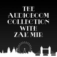 The audioBoom Collection With Zak Mir