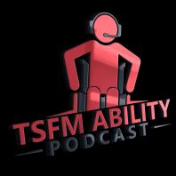 TSFMAbility Podcast