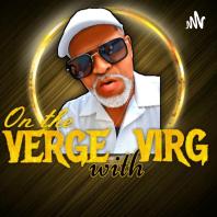 On the VERGE with VIRG
