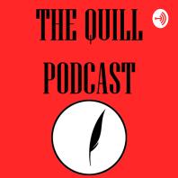The Quill Podcast