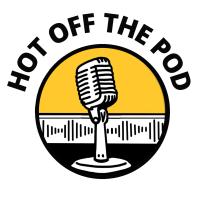 Hot Off The Pod