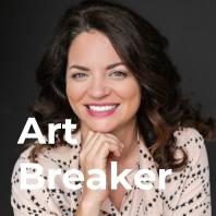 Art Breaker: A Podcast About Innovation in the Art World
