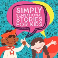 Simply Sensational Stories (for kids!)