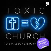 Toxic Church - Die Hillsong-Story