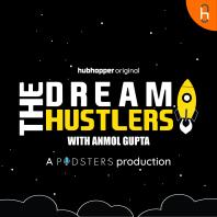 The Dream Hustlers