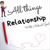All Things Relationship