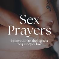 Sex Prayers