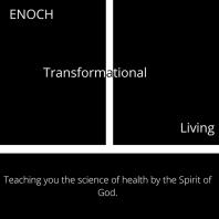 ENOCH Transformational Living