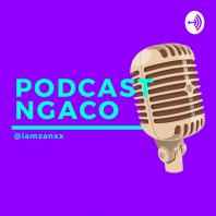 Podcast Ngaco