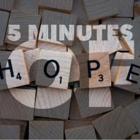 5 Minutes of Hope