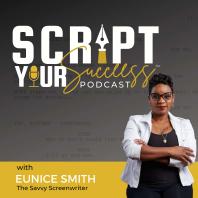 Script Your Success™ Podcast