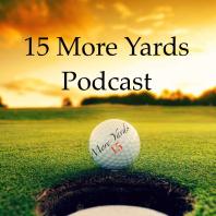 15 More Yards Podcast