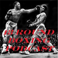 13th Round Boxing Podcast