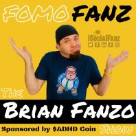 FOMOFanz the Brian Fanzo show