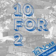 10 for 2: the Camp Tel Noar podcast