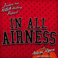 In all Airness - Michael Jordan era NBA history