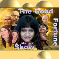 The Good Fortune Show with Sugandhi Iyer