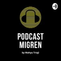 PodcastMigren