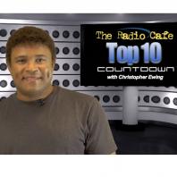 The Radio Cafe Top 10 Countdown w/ Christopher Ewing
