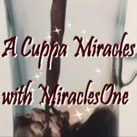 A Cuppa Miracles with MiraclesOne
