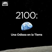 2100: Una Odisea en la Tierra
