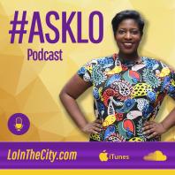 #AskLo Podcast