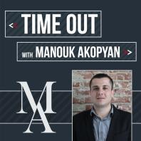 Time Out With Manouk Akopyan 