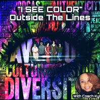 I SEE COLOR - Outside The Lines