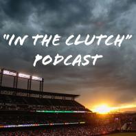 In The Clutch Podcast