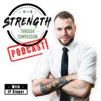 Strength Through Compassion Podcast