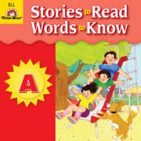 Stories to Read, Words to Know, Level A