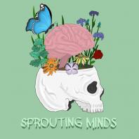 Sprouting Minds