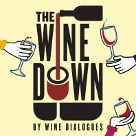The Wine Down by Wine Dialogues