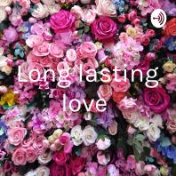 Long lasting love 